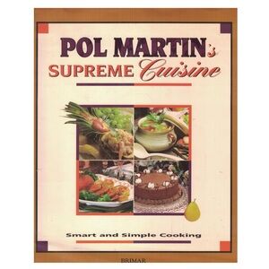 Supreme Cuisine Hardcover by Pol Martin